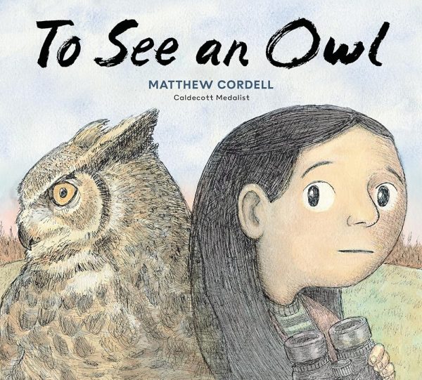 To See an Owl by Matthew Cordell on Sale