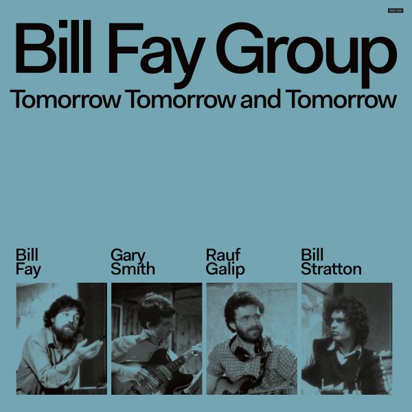 Bill Fay Group - Tomorrow Tomorrow and Tomorrow 2LP NEW Discount